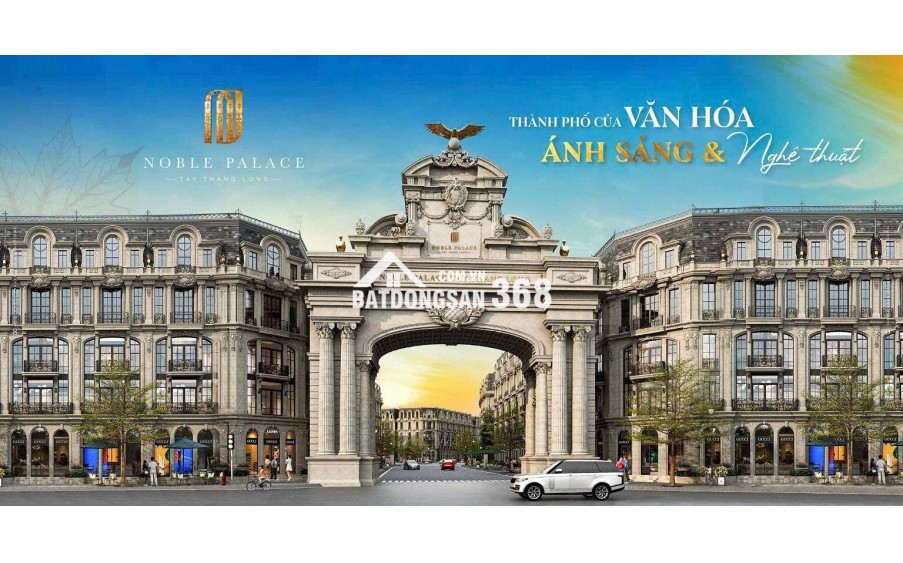 NOBLE PALACE – TRUNG TÂM KẾT NỐI 4 TRỤC ĐƯỜNG CHIẾN LƯỢC CỦA THỦ ĐÔ